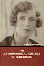 The Astonishing Adventure of Jane Smith 