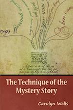 The Technique of the Mystery Story 