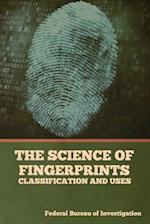 The Science of Fingerprints: Classification and Uses 