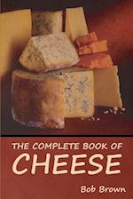 The Complete Book of Cheese 