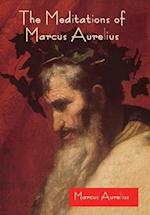 The Meditations of Marcus Aurelius 