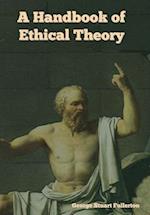 A Handbook of Ethical Theory 