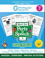 Grammaropolis: The Parts of Speech Workbook, Grade 3