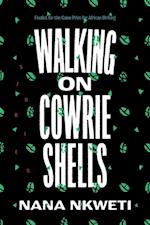 Walking on Cowrie Shells