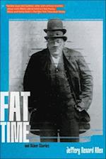 Fat Time and Other Stories