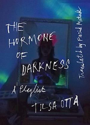 The Hormone of Darkness