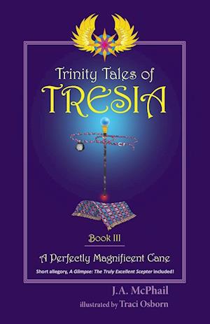 Trinity Tales of Tresia