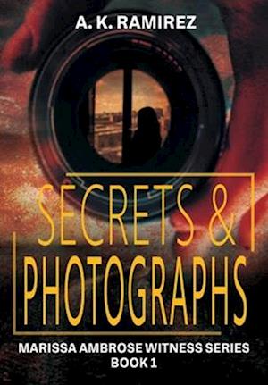 Secrets & Photographs