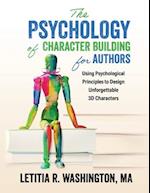 The Psychology of Character Building for Authors 