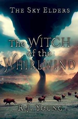 The Witch of the Whirlwind