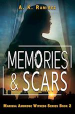 Memories & Scars 