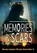 Memories & Scars 