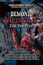 Demonic Medicine: Take Your Pills! 