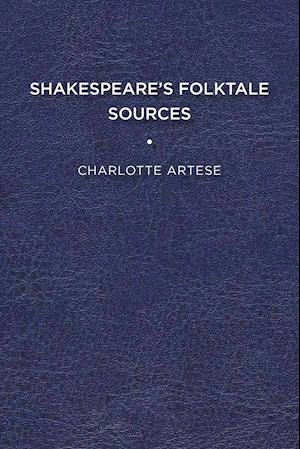 Shakespeare's Folktale Sources