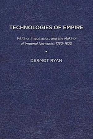 Technologies of Empire