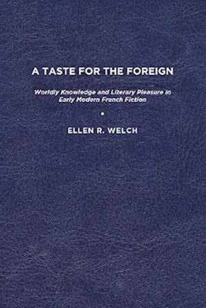 A Taste for the Foreign