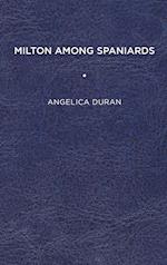 Milton Among Spaniards