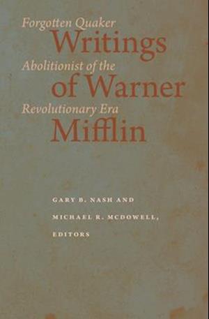 Writings of Warner Mifflin