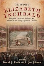The World of Elizabeth Inchbald