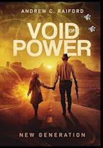 Void of Power: New Generation 