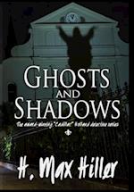 Ghosts and Shadows 