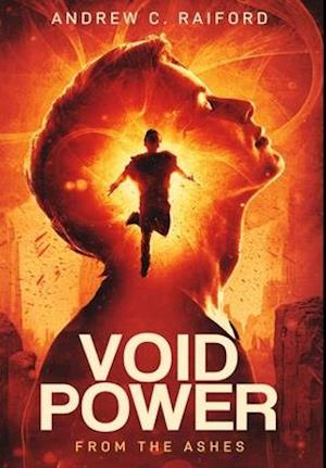 Void of Power: From the Ashes