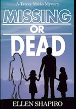 Missing or Dead 