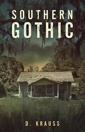 Southern Gothic