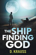The Ship Finding God 