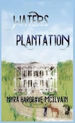 Waters Plantation 