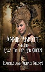 Annie Abbott and the Race to the Red Queen 