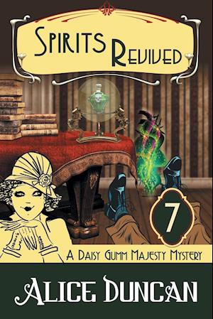 Spirits Revived (A Daisy Gumm Majesty Mystery, Book 7)