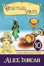 Unsettled Spirits (A Daisy Gumm Majesty Mystery, Book 10)