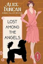 Lost Among the Angels (A Mercy Allcutt Mystery, Book 1)