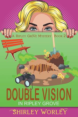 Double Vision in Ripley Grove (A Ripley Grove Mystery, Book 2)