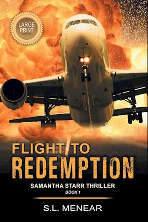 Flight to Redemption (A Samantha Starr Thriller, Book 1)