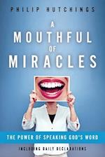 A Mouthful of Miracles 