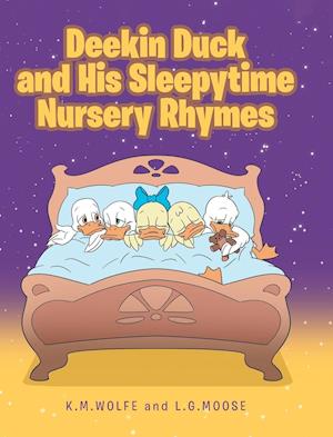 Deekin Duck and His Sleepytime Nursery Rhymes