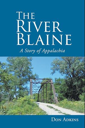 The River Blaine