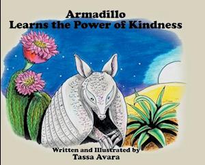 Armadillo Learns the Power of Kindness