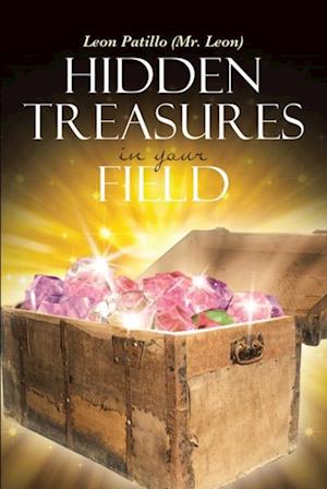 Hidden Treasures in Your Field