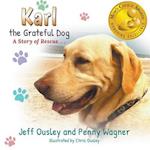 Karl the Grateful Dog : A Story of Rescue