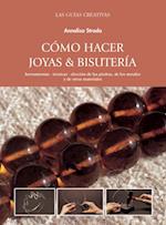 Cómo hacer joyas y bisutería