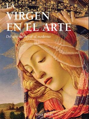 La Virgen en el Arte