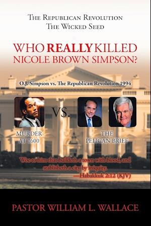 Who Really Killed Nicole Brown Simpson