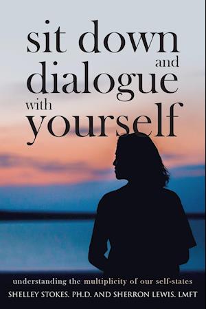 Sit Down and Dialogue with Yourself