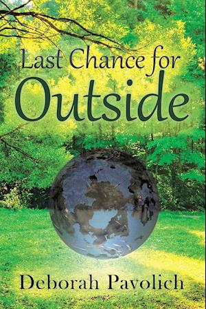 Last Chance for Outside