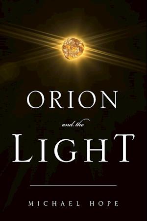 Orion and The Light