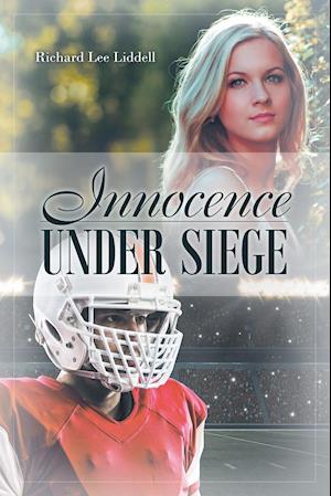 Innocence Under Siege