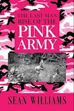 The Last Man Rise of the Pink Army